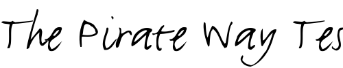 Font : HW,-ScriptFun---FFJustlefthand Custom Text : The Pirate Way Test your own text here Click to download or to view this font on a tshirt that can be custom printed in Bali