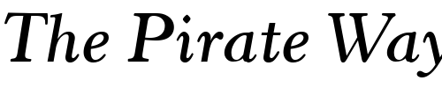 Font : HorleyOldStyleMT-SemiBold-Italic Custom Text : The Pirate Way Test your own text here Click to download or to view this font on a tshirt that can be custom printed in Bali