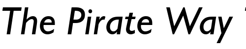 Font : Humanst521-BT-Italic Custom Text : The Pirate Way Test your own text here Click to download or to view this font on a tshirt that can be custom printed in Bali