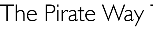 Font : Humanst521-Lt-BT-Light Custom Text : The Pirate Way Test your own text here Click to download or to view this font on a tshirt that can be custom printed in Bali