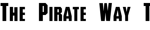 Font : Humiston Custom Text : The Pirate Way Test your own text here Click to download or to view this font on a tshirt that can be custom printed in Bali