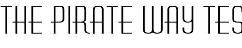 Font : Hustle-Extended-Normal Custom Text : The Pirate Way Test your own text here Click to download or to view this font on a tshirt that can be custom printed in Bali