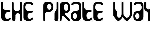 Font : HydrogenWhiskey Custom Text : The Pirate Way Test your own text here Click to download or to view this font on a tshirt that can be custom printed in Bali