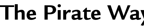 Font : ITC-Legacy-Sans-LT-Bold Custom Text : The Pirate Way Test your own text here Click to download or to view this font on a tshirt that can be custom printed in Bali
