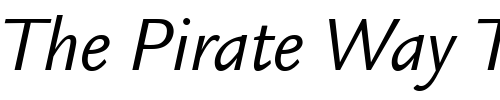 Font : ITC-Legacy-Sans-LT-Book-Italic Custom Text : The Pirate Way Test your own text here Click to download or to view this font on a tshirt that can be custom printed in Bali