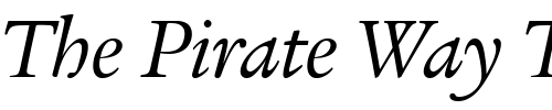 Font : ITC-Legacy-Serif-LT-Book-Italic Custom Text : The Pirate Way Test your own text here Click to download or to view this font on a tshirt that can be custom printed in Bali