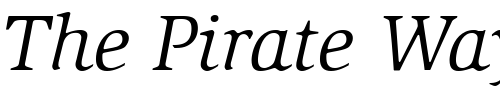 Font : ITC-Slimbach-LT-Book-Italic Custom Text : The Pirate Way Test your own text here Click to download or to view this font on a tshirt that can be custom printed in Bali