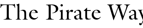 Font : ITCGalliardRoman Custom Text : The Pirate Way Test your own text here Click to download or to view this font on a tshirt that can be custom printed in Bali