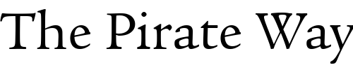 Font : ITCLegacySerif-Book Custom Text : The Pirate Way Test your own text here Click to download or to view this font on a tshirt that can be custom printed in Bali