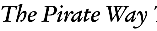 Font : ITCLegacySerif-Medium-Italic Custom Text : The Pirate Way Test your own text here Click to download or to view this font on a tshirt that can be custom printed in Bali