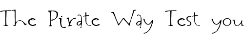 Font : Ian-Jude Custom Text : The Pirate Way Test your own text here Click to download or to view this font on a tshirt that can be custom printed in Bali