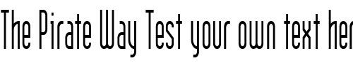 Font : IndustrialCondensed Custom Text : The Pirate Way Test your own text here Click to download or to view this font on a tshirt that can be custom printed in Bali