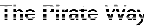 Font : JeffBeckerGradientC-Bold Custom Text : The Pirate Way Test your own text here Click to download or to view this font on a tshirt that can be custom printed in Bali