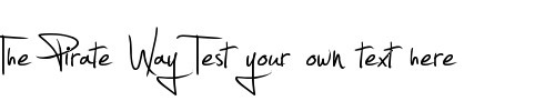 Font : Jellyka---Estrya-s-Handwriting Custom Text : The Pirate Way Test your own text here Click to download or to view this font on a tshirt that can be custom printed in Bali