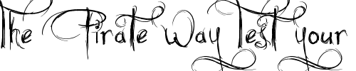 Font : Jellyka-Castle-s-Queen Custom Text : The Pirate Way Test your own text here Click to download or to view this font on a tshirt that can be custom printed in Bali