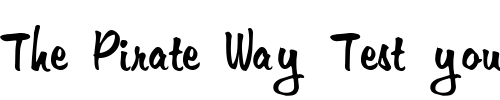 Font : Jester-Script Custom Text : The Pirate Way Test your own text here Click to download or to view this font on a tshirt that can be custom printed in Bali