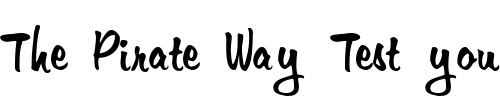 Font : Jester-Two-Script Custom Text : The Pirate Way Test your own text here Click to download or to view this font on a tshirt that can be custom printed in Bali
