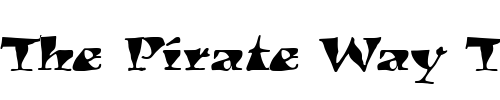 Font : KigaliSx Custom Text : The Pirate Way Test your own text here Click to download or to view this font on a tshirt that can be custom printed in Bali