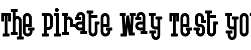 Font : Krupke Custom Text : The Pirate Way Test your own text here Click to download or to view this font on a tshirt that can be custom printed in Bali
