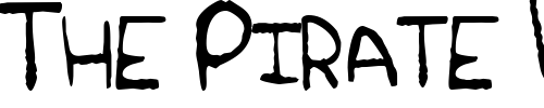 Font : KrustCondensed Custom Text : The Pirate Way Test your own text here Click to download or to view this font on a tshirt that can be custom printed in Bali