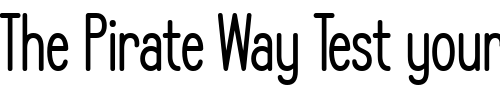 Font : LA-Headlights-BTN-Cond-Bold Custom Text : The Pirate Way Test your own text here Click to download or to view this font on a tshirt that can be custom printed in Bali