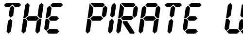 Font : LCD2-Ultra Custom Text : The Pirate Way Test your own text here Click to download or to view this font on a tshirt that can be custom printed in Bali