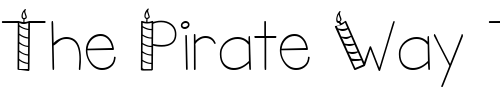Font : LD-Candles Custom Text : The Pirate Way Test your own text here Click to download or to view this font on a tshirt that can be custom printed in Bali