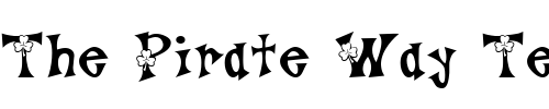 Font : LD-Clover Custom Text : The Pirate Way Test your own text here Click to download or to view this font on a tshirt that can be custom printed in Bali