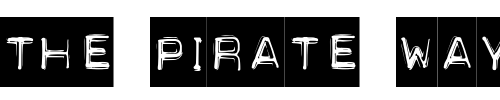 Font : LD-Punch-In Custom Text : The Pirate Way Test your own text here Click to download or to view this font on a tshirt that can be custom printed in Bali