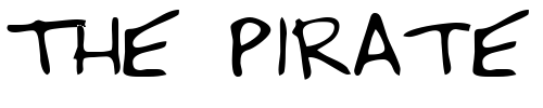 Font : LEHN244 Custom Text : The Pirate Way Test your own text here Click to download or to view this font on a tshirt that can be custom printed in Bali