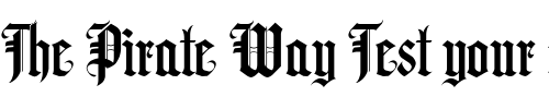 Font : LHF-Hindlewood-BETA-hard-regular Custom Text : The Pirate Way Test your own text here Click to download or to view this font on a tshirt that can be custom printed in Bali