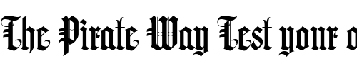 Font : LHF-Hindlewood-sans-regular Custom Text : The Pirate Way Test your own text here Click to download or to view this font on a tshirt that can be custom printed in Bali