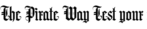 Font : LHF-Hindlewood-soft-regular Custom Text : The Pirate Way Test your own text here Click to download or to view this font on a tshirt that can be custom printed in Bali