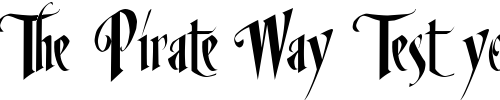 Font : LHF-Mirage-Regular Custom Text : The Pirate Way Test your own text here Click to download or to view this font on a tshirt that can be custom printed in Bali