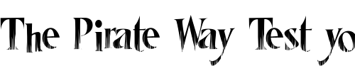 Font : LHF-Mister-Spooky-COND Custom Text : The Pirate Way Test your own text here Click to download or to view this font on a tshirt that can be custom printed in Bali