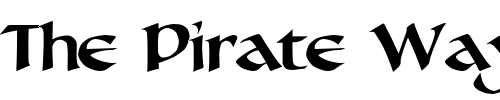 Font : LHF-Seranoa-BETA Custom Text : The Pirate Way Test your own text here Click to download or to view this font on a tshirt that can be custom printed in Bali