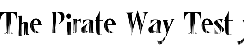 Font : LHFMisterSpookyCOND Custom Text : The Pirate Way Test your own text here Click to download or to view this font on a tshirt that can be custom printed in Bali