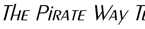 Font : Larwell-Light-Italic Custom Text : The Pirate Way Test your own text here Click to download or to view this font on a tshirt that can be custom printed in Bali