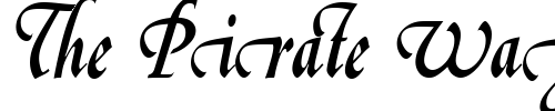Font : LeGriffeSwaAltD Custom Text : The Pirate Way Test your own text here Click to download or to view this font on a tshirt that can be custom printed in Bali