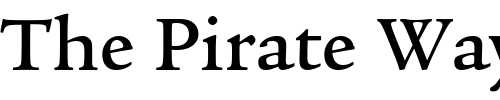 Font : LegacySerifITC-Medium Custom Text : The Pirate Way Test your own text here Click to download or to view this font on a tshirt that can be custom printed in Bali