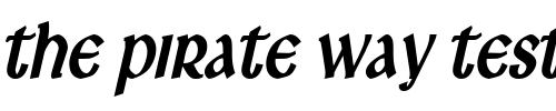 Font : Leo-Thin-BoldItalic Custom Text : The Pirate Way Test your own text here Click to download or to view this font on a tshirt that can be custom printed in Bali