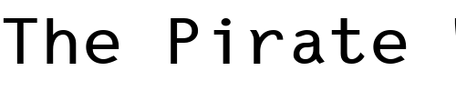 Font : Letter-Gothic-Line Custom Text : The Pirate Way Test your own text here Click to download or to view this font on a tshirt that can be custom printed in Bali