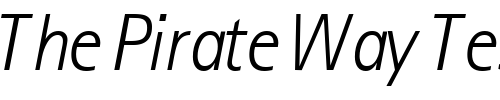 Font : LibreSansSerifLightSSK-Italic Custom Text : The Pirate Way Test your own text here Click to download or to view this font on a tshirt that can be custom printed in Bali