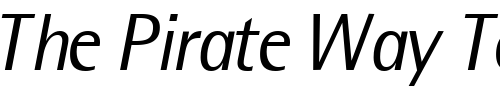 Font : LibreSemiSansSSK-Italic Custom Text : The Pirate Way Test your own text here Click to download or to view this font on a tshirt that can be custom printed in Bali