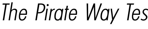 Font : LimerickCond-Serial-Light-RegularItalic Custom Text : The Pirate Way Test your own text here Click to download or to view this font on a tshirt that can be custom printed in Bali