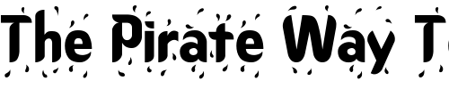 Font : Liquid Custom Text : The Pirate Way Test your own text here Click to download or to view this font on a tshirt that can be custom printed in Bali