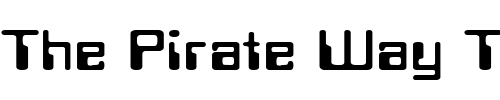 Font : LoganExtended Custom Text : The Pirate Way Test your own text here Click to download or to view this font on a tshirt that can be custom printed in Bali