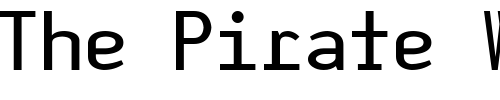 Font : MOn-NOm-Mono-Normal Custom Text : The Pirate Way Test your own text here Click to download or to view this font on a tshirt that can be custom printed in Bali