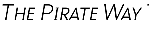 Font : MalcomExpertLightItalic Custom Text : The Pirate Way Test your own text here Click to download or to view this font on a tshirt that can be custom printed in Bali