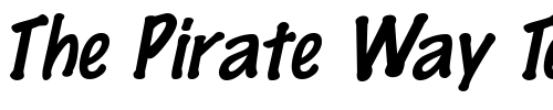 Font : MarkingPen-Italic Custom Text : The Pirate Way Test your own text here Click to download or to view this font on a tshirt that can be custom printed in Bali
